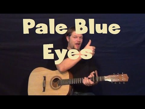 Pale Blue Eyes (Velvet Underground) Easy Strum Guitar Lesson How to Play