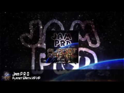 JAM P R D - Planet Earth VIP VIP [Planet Earth EP Volume 2]