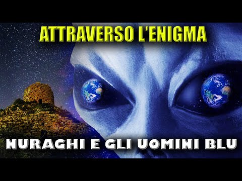 Nuraghi and the blue men