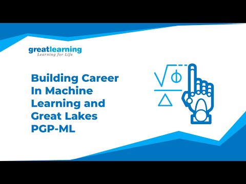 Advance your Career with PG Program in Machine Learning PGP ML Webinar Great Learning