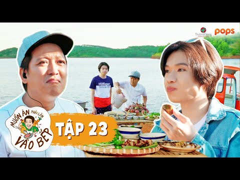 #23 Quang Trung "lỡ xui" nướng cháy thịt làm Trường Giang phát hờn | Muốn Ăn Phải Lăn Vào Bếp Mùa 2