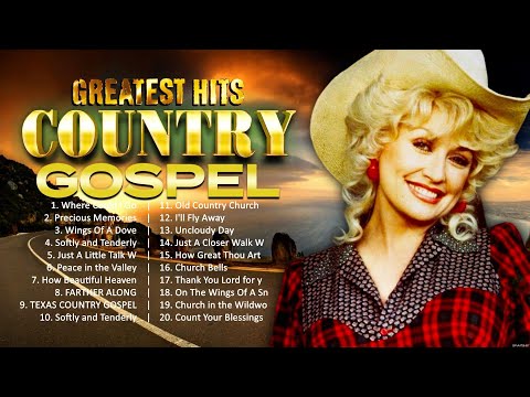 20 Bluegrass Old Country Gospel Songs Of All Time Playlist - Inspirational Country Gospel 2023