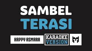 Download lagu [ Karaoke ] Happy Asmara - Sambel Terasi (Koplo) mp3