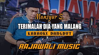 Download lagu TERIMALAH DIA YANG MALANG - MANSYUR S (KARAOKE) RAJAWALI MUSIC PALEMBANG mp3 Download lagu TERIMALAH DIA YANG MALANG - MANSYUR S (KARAOKE) RAJAWALI MUSIC PALEMBANG mp3