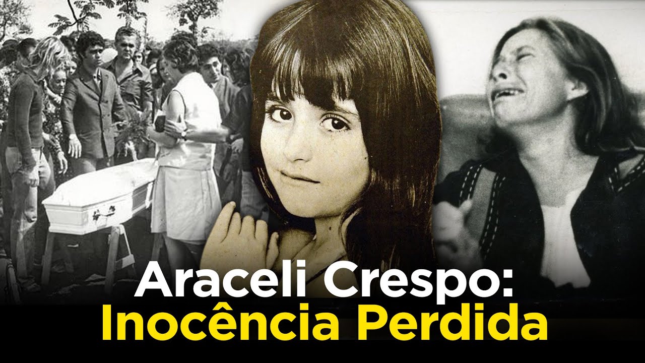 TUDO sobre o caso Araceli Crespo