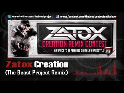 Zatox - Creation (The Beast Project Remix)