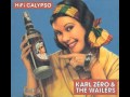 Karl Zéro & The Wailers - Yes I