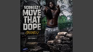 Move That Dope (Remix)