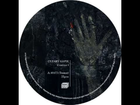 Cezary Gapik - #0473 [Tremor]