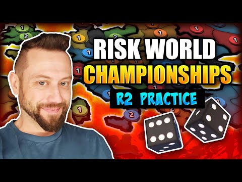 Practice for Round 2 of the Risk World Championships! S02 2023
