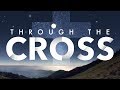 Through the Cross, A New Beginning | Allen Jackson Ministries