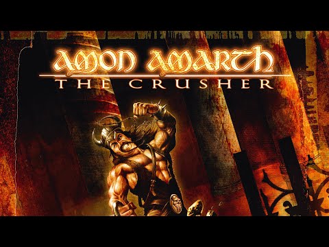 Amon Amarth - The Crusher (FULL ALBUM)