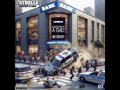 LaTrelle - System A Sad (CLIP OFFICIEL)