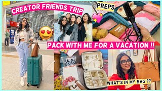 PACK + PREP WITH ME FOR A VACATION !! 🌴😍 Girls Trip To Pondicherry 💗