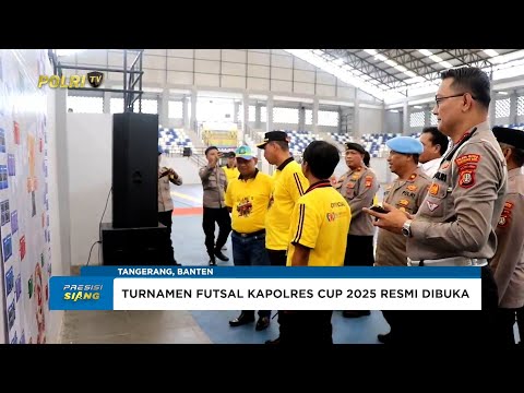 KAPOLRES METRO TANGERANG KOTA RESMI BUKA TURNAMEN FUTSAL KAPOLRES CUP 2025