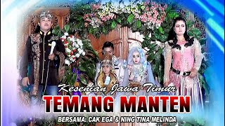 Download lagu TEMANG MANTEN BERSAMA NING TINA & CAK EGA HABIBBI mp3 Download lagu TEMANG MANTEN BERSAMA NING TINA & CAK EGA HABIBBI mp3