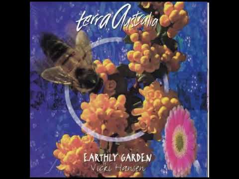 Vicki Hansen - Earthly Garden (1995) FULL ALBUM [Australia, Ambient, New Age, Folk]