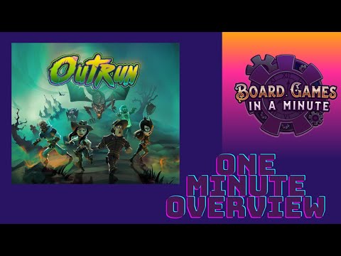 One Minute Overview of Outrun
