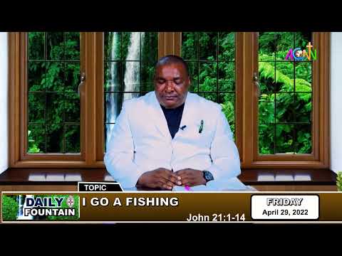 DAILY FOUNTAIN DEVOTIONAL OF APRIL 29, 2022 - THE VEN. HERBERT NWADILORA