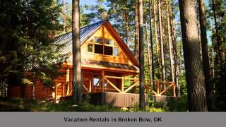 preview picture of video 'Vacation Rentals Broken Bow OK Beavers Bend Lake Cabin Rentals'
