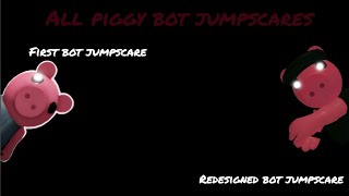 All Piggy Bot jumpscares