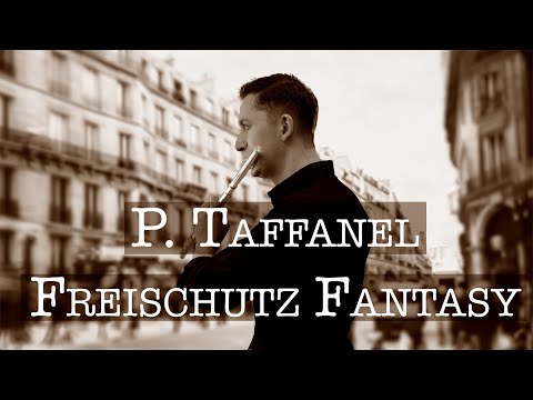 P. Taffanel: Fantasie on themes from "Der Freischutz"