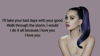 Katy Perry - Unconditionally (lyrics)