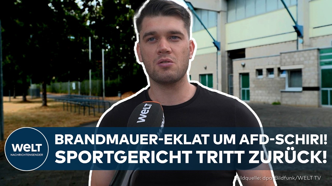 EKLAT UM AFD-SCHIRI: "Stößt denen natürlich auf!" Gesamtes Sportgericht tritt wegen IHM zurück!