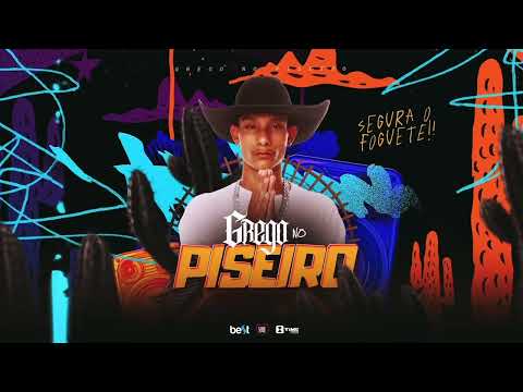 Grego no Piseiro - Let’s go cachorrada “Ai que saudade que eu tava”. (CD PROMOCIONAL)