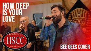 Download lagu 'How Deep Is Your Love' (BEE GEES) Cover by The HSCC mp3