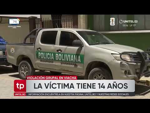 La Paz: Una adolescente de 14 años sufrió una grave agresión por tres hombres en Viacha