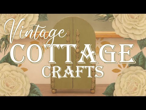 Vintage Inspired Cottage DIY Crafts