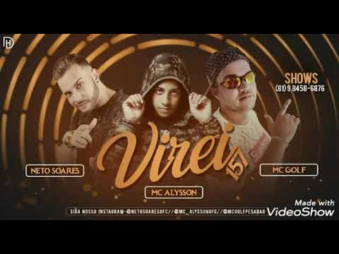 NETO SOARES - MC GOLF PESADÃO - FAET MC ALISSON - VIREI 157 - MÚSICA NOVA