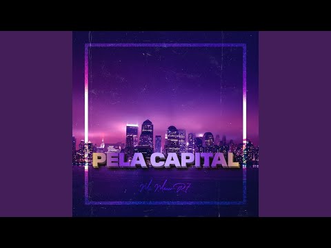 Pela Capital