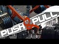 PUSH & PULL | VLOG 7