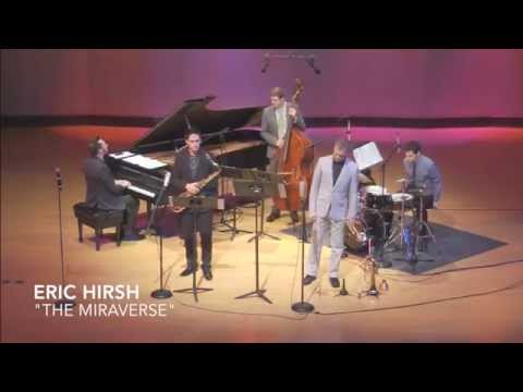 Eric Hirsh Quintet The Miraverse at Ravinia