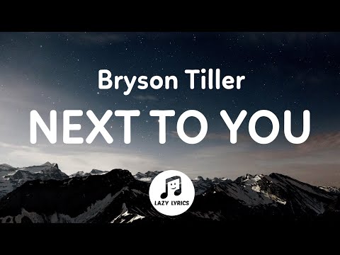 Bryson Tiller - Next to you (Lyrics) Anniversary album