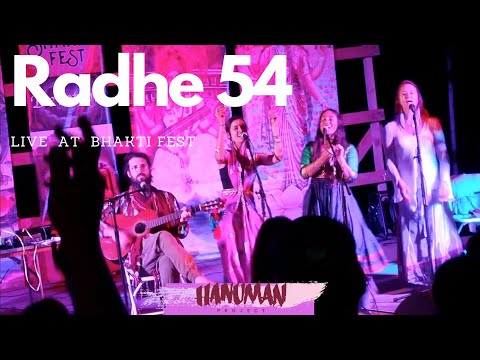 Radhe 54 - Live at Bhakti Fest 2019