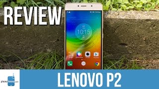 Lenovo P2 Review