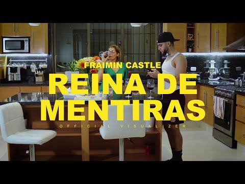 Fraimin Castle -  Reina De Mentiras (Visualizer)