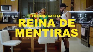 Musik-Video-Miniaturansicht zu Reina de Mentiras Songtext von Fraimin Castle