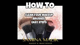 HOW TO CLEAN YOUR MAKEUP BRUSHES USING EASY HOME MADE BRUSH CLEANSER RECIPE!