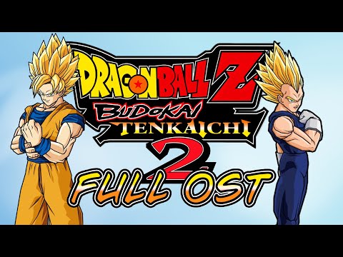 Dragon Ball Z Budokai Tenkaichi 2 Full OST