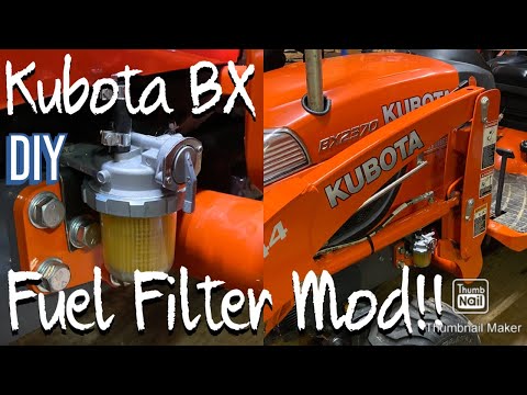 Kubota BX fuel filter mod! Step-By-Step! (DIY)