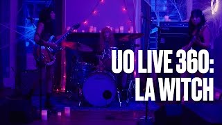 LA Witch "Brian" – UO Live 360