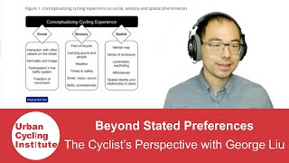 Beyond Stated Preferences - #CycleMOOC talk by George Liu video