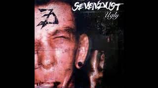 Sevendust Ugly