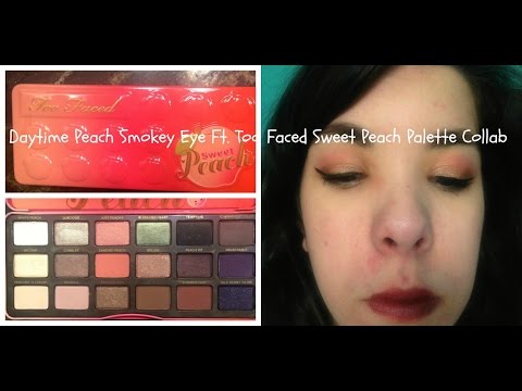 Daytime Peach Smokey Eye Ft. Too Faced Sweet Peach Palette Collab Video