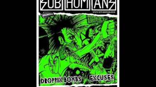 Subhumans - Reason for Existence