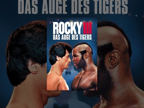 Rocky III - Das Auge Des Tigers